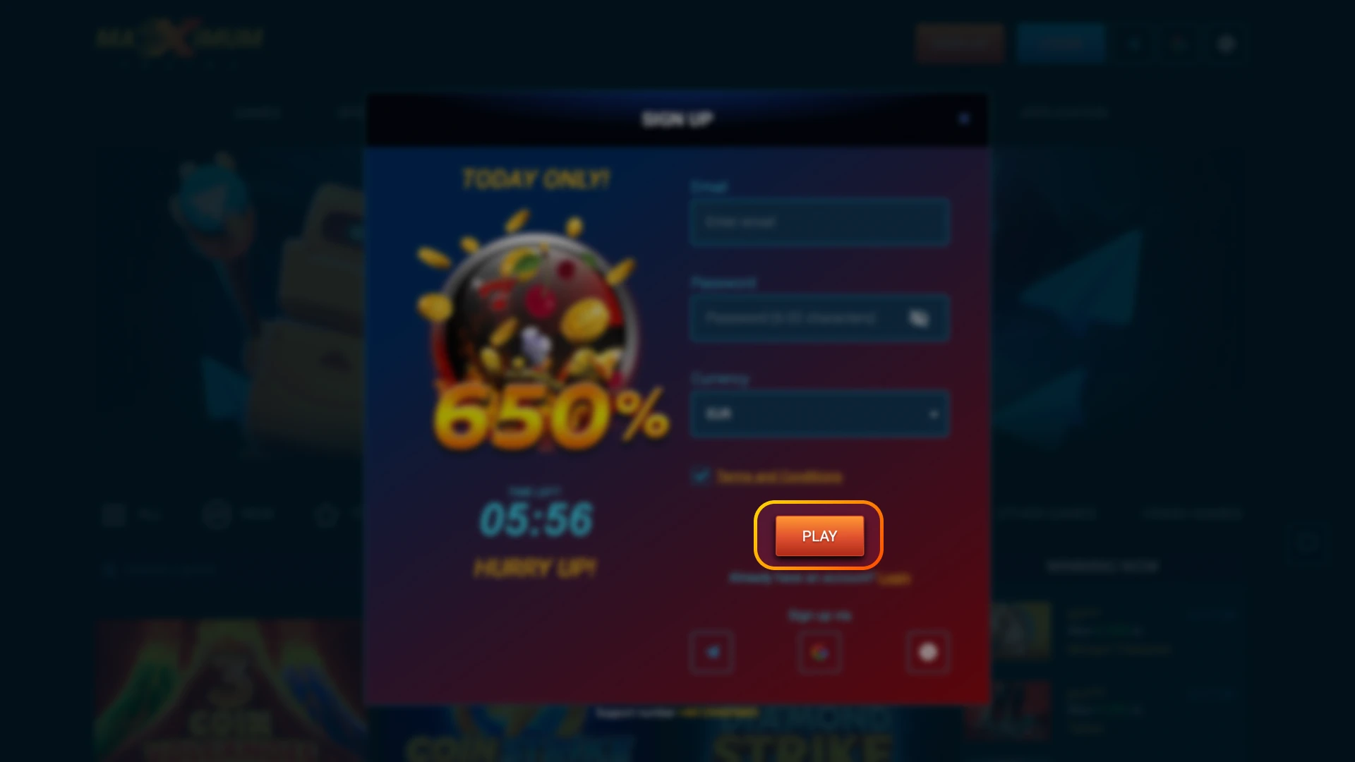 Complete your registration at Maximum online casino and proceed with verification.