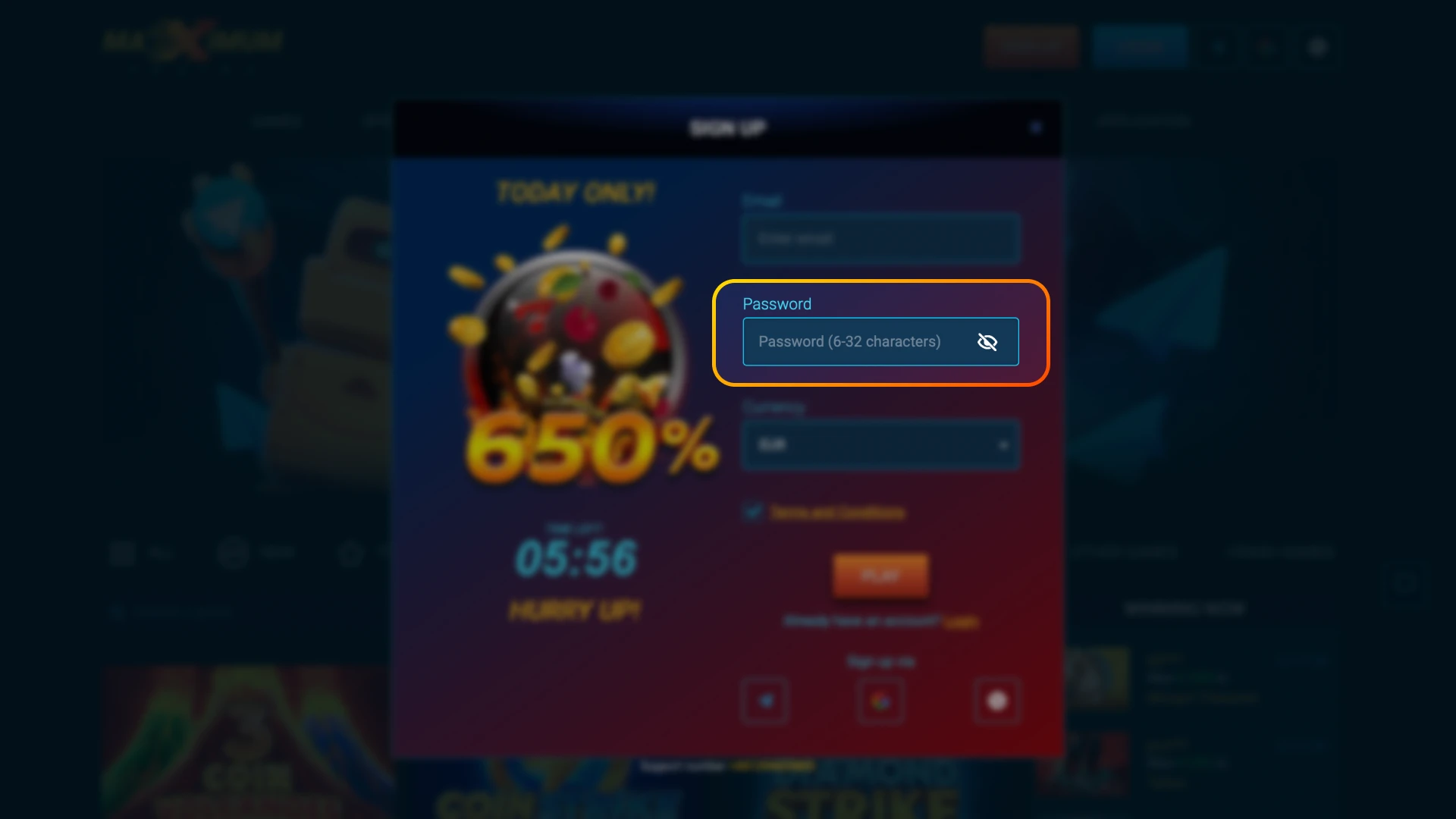 Create a strong password when registering at Maximum online casino.